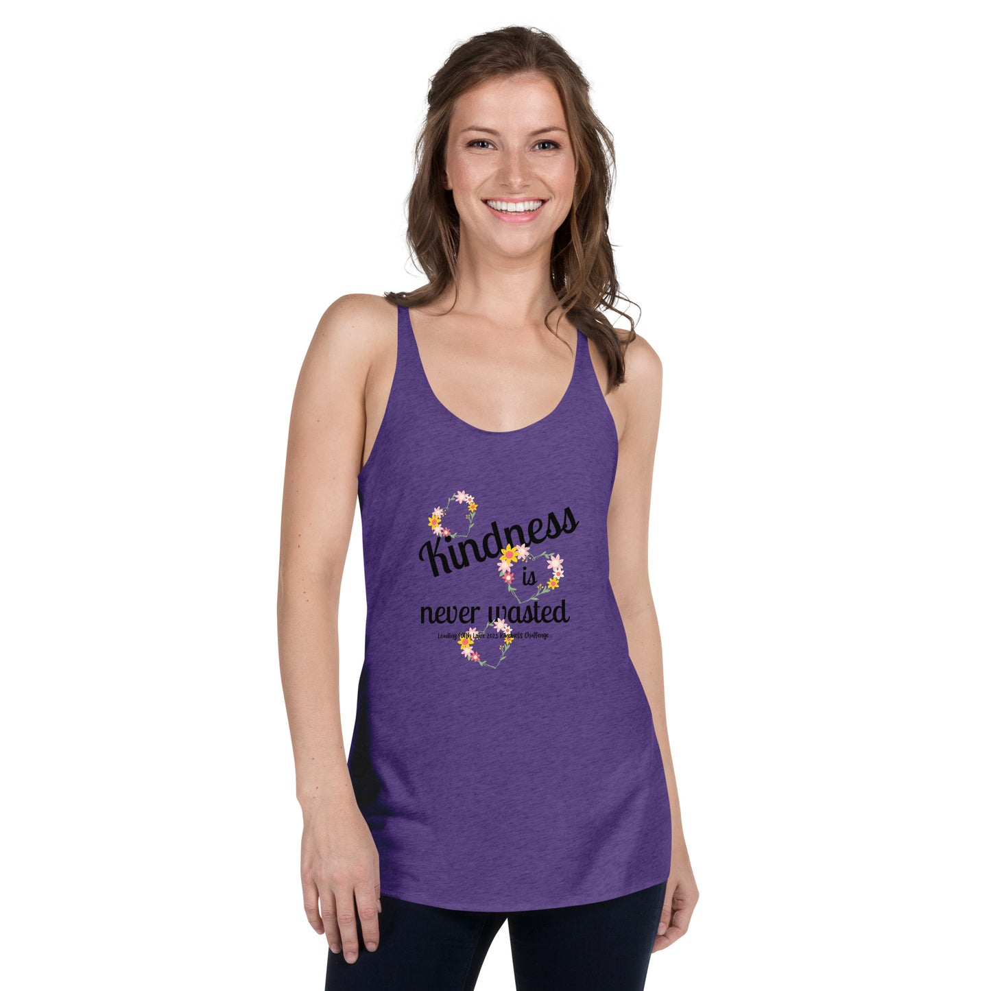 Kindness is Never Wasted Women's Racerback Tank