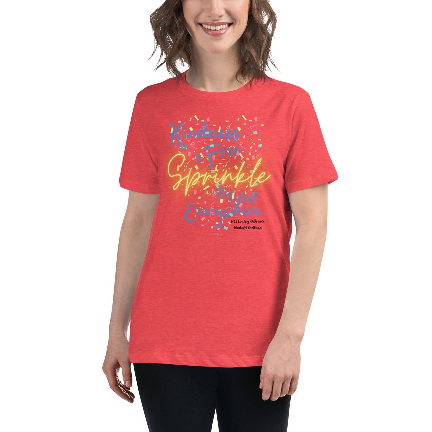 Sprinkle of Kindness Women's Relaxed T-Shirt